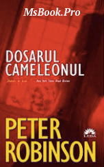 Dosarul Cameleonul – Peter Robinson. PDF📚