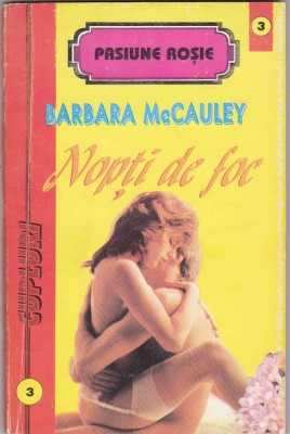 Nopți De Foc de Barbara Mccauley romane de dragoste descarcă carți bune online gratis .PDF 📖