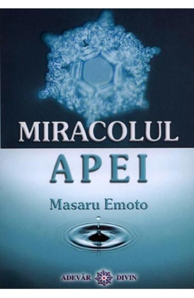 Miracolul apei de Masaru Emoto descarcă top cărți gratis 2019 .pdf 📖
