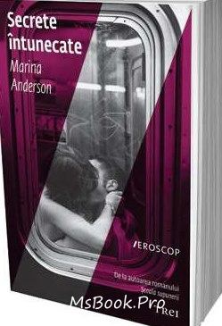 Secrete întunecate de Marina Anderson citește romane de dragoste online gratis PDf 📖