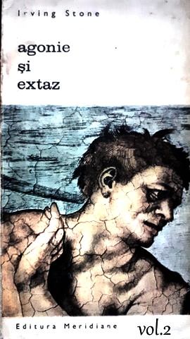 Irving Stone- Agonie şi extaz vol.2 descarcă romane de dragoste gratis .PDF 📖