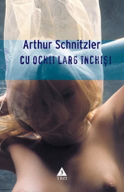 Cu ochii larg închişi de Arthur Schnitzler citește cărți romantice PDf 📖