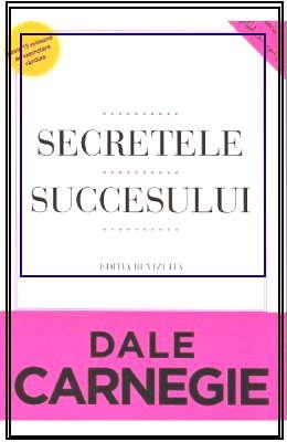 Secretele Succesului -Dale Carnegie descarcă doar topuri de cărți  PDF 📖