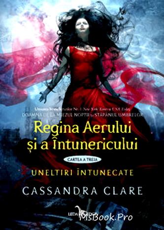 Regina aerului și întunericului de Casansra Clare vol.3 descarcă top cele mai frumoase cărți de dragoste online gratis .PDF 📖