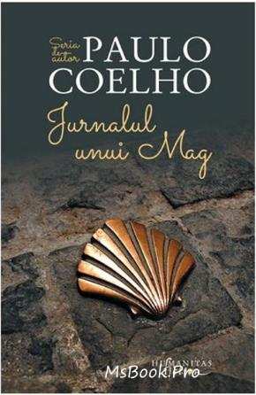 Jurnalul unui Mag de Paulo Coelho citește cărți gratis .pdf 📖