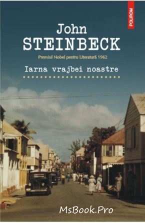 Iarna vrajbei noastre de John Steinbeck Free Download .pdf 📖