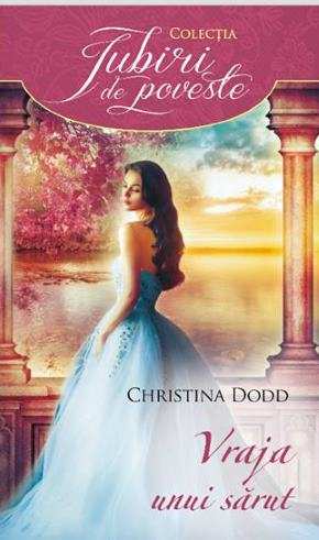 Vraja unui sărut de Christina Dodd top romane conteporane de citit gratis PDF 📖