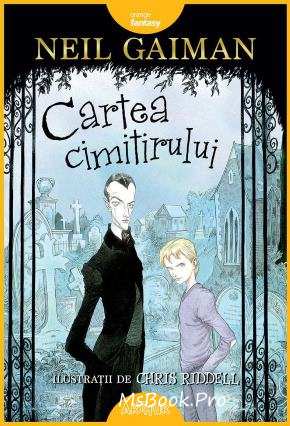 Cartea cimitirului de NEIL GAIMAN  top cele mai bune cărți fantasy descarcă cărți pmline gratis .pdf 📖