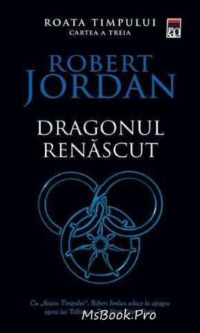 Dragonul renăscut de ROBERT JORDAN descarcă gratis .PDF 📖