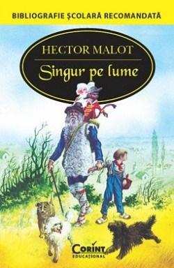 Singur pe lume de Hector Malot  cele mai bune  gratis descarcă cele mai bune cărți gratis .Pdf 📖