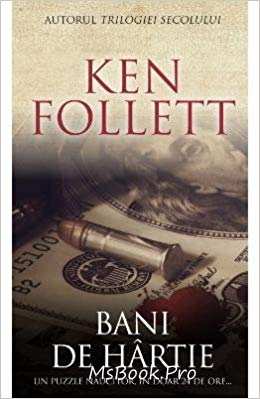 Bani de hîrtie de Ken Follett citește gratis romane PDf 📖
