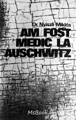 Am ​fost medic la Auschwitz de Nyiszli Miklós  cele mai bune cărți descarcă romane de dragoste .PDF 📖