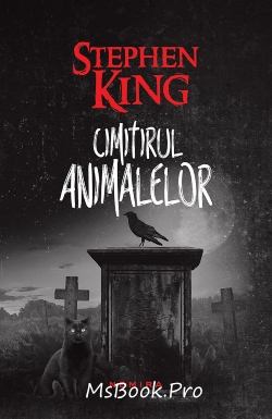 Cimitirul Animalelor de Stephen King citește cărți de top gratis PDf 📖