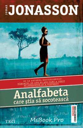 Analfabeta care știa să socotească de Jonas Jonasson top cărți gratis de citit în 2019 citește cărți romantice .PDF 📖