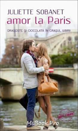 Amor la Paris de Juliette Sobanet citește cărți de top online gratis .Pdf 📖