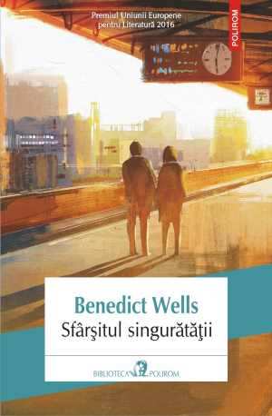 Sfarșitul singurătății de Benedict Wells carti povesti pentru copii .PDF 📖