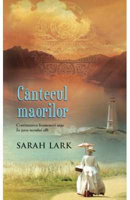 Cîntecul maorilor de Sarah Lark gratis descarcă gratis .PDF 📖