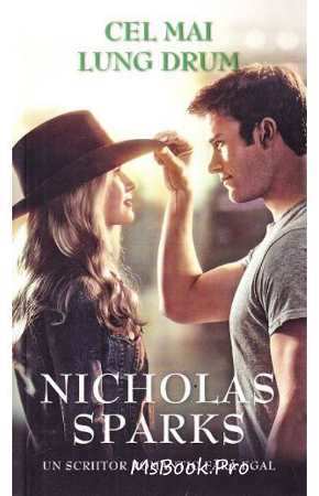 Cel mai lung drum de Nicholas Sparks carte citeșste online gratis cărți bune pdf 📖