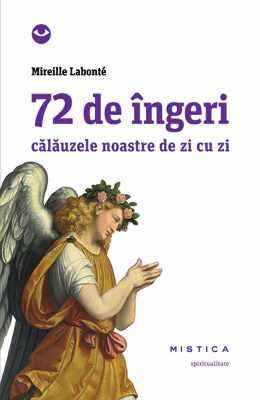 72 de îngeri de Mireille Labonte citeste online gratis pdf 📖
