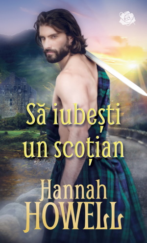 Să iubești un scoțian de Hannah Howell descarca online gratis cărți de top pdf 📖