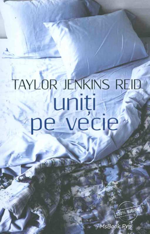 Uniți pe vecie de Taylor Jenkins Reid citește  gratis cărți online pdf 📖