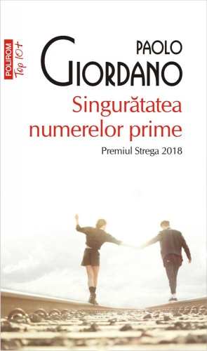 Singurătatea numerelor prime de Paolo Giordano citește gratis PDf 📖