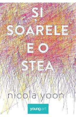 Și soarele e o stea de Nicola Yoon carți citește gratis romane .pdf 📖