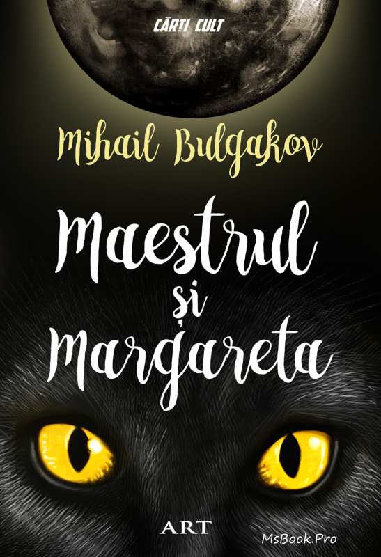 Maestrul și Margareta de Mihail Bulgakov (Citește online gratis) .Pdf 📖