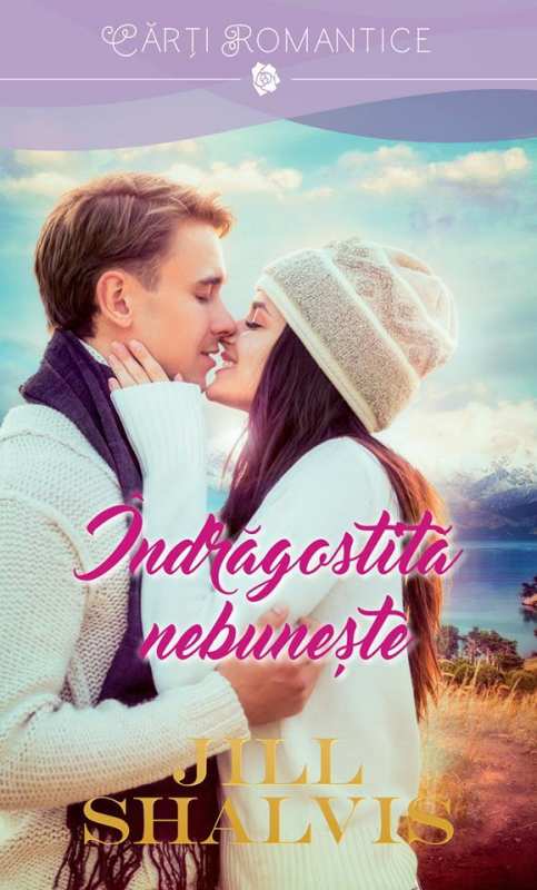 Îndrăgostită nebuneşte vol 2 de Jill Shalvis cărți de filosofie online gratis PDF 📖