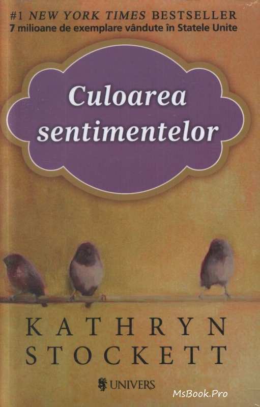 Culoarea Sentimentelor de Kathryn Stockett carti povesti pentru copii .PDF 📖