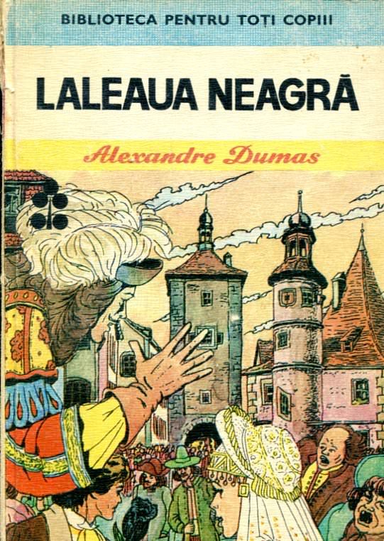 Laleaua Neagră de Alexandre Dumas Free Download PDF 📖