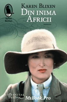 Din Inima Africii de Karen Blixen. carte PDF📚 Descarcă gratis PDF 📖