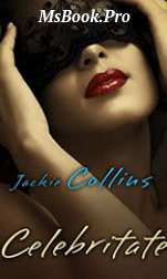 Jackie Collins – Celebritate. carte PDF📚 descarcă carți de dragoste online gratis .Pdf 📖