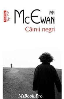 Cainii Negri – Ian McEwan. Pdf📚 Free Download PDf 📖