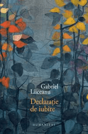 Gabriel Liiceanu – Declaratie de iubire. carte pdf📚 citește top 10 carti PDF 📖