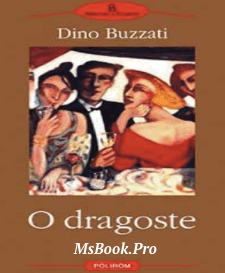 O dragoste de Dino Buzzati. Pdf📚 Free Download .Pdf 📖