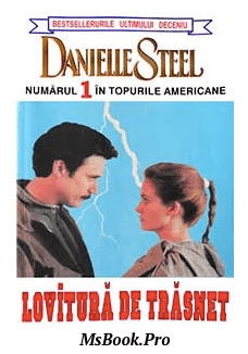 Lovitura de trasnet – Danielle Steel. Pdf📚 carti de filosofie online gratis :) .PDF 📖
