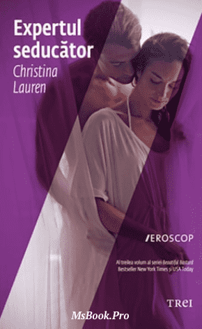 Christina Lauren – Expertul seducator. Pdf📚 top romane de dragoste pdf 📖