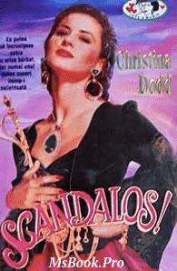 Christina Dodd – Scandalos. pdf📚 descarcă romane de dragoste .PDF 📖
