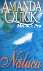 Năluca de Amanda Quick. Pdf📚 (citeste top romane de dragste pdf) PDF 📖