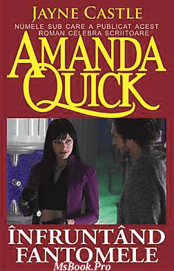 Înfruntând fantomele de Amanda Quick. Pdf📚 carte PDF 📖