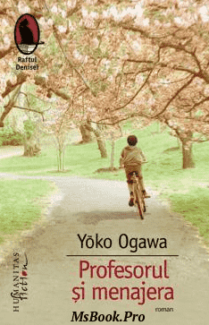 Yoko Ogawa – Profesorul si menajera. Pdf📚 descarcă cărți despre aventuri online gratis .Pdf 📖