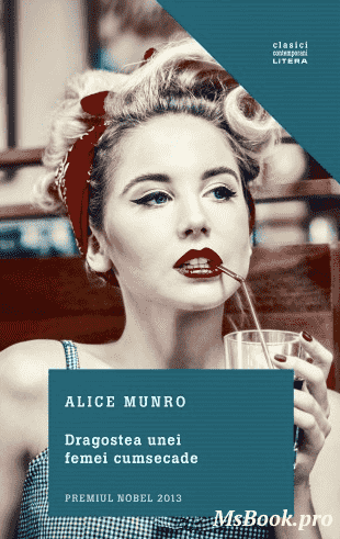 Alice Munro: Dragostea unei femei cumsecade. Pdf📚 cărți bune online gratis pdf 📖