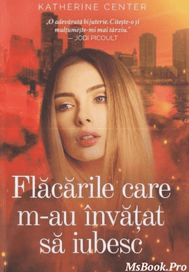 Katherine Center: Flacarile care m-au invatat sa iubesc, carti Pdf📚 cărți de filosofie online gratis .pdf 📖