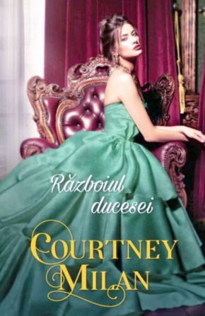 Courtney Milan -Războiul ducesei carte .PDF📚 descarcă top cele mai frumoase cărți de dragoste online gratis .Pdf 📖