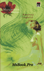 Marguerite Duras – Amanta engleza . carte PDF📚