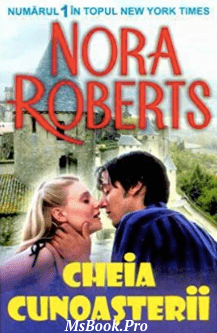 Cheia Cunoasterii de Nora Roberts. carte PDF📚