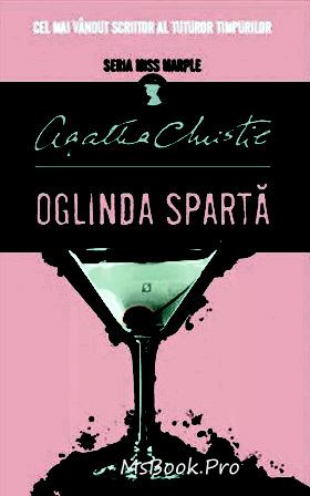 Oglinda spartă de Agatha Christie Descarcă online gratis PDF 📖