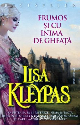 Frumos și cu inima de gheață de Lisa Kleypas - seria Ravenels vol. 1 descarcă cărți .PDF 📖