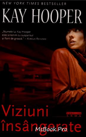 Kay Hooper - Viziuni însângerate descarcă romane de dragoste gratis .Pdf 📖